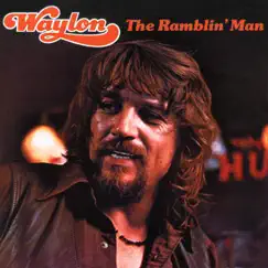 The Ramblin' Man by Waylon Jennings album reviews, ratings, credits