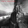 Antithesis of Synthesis album lyrics, reviews, download