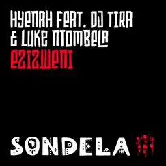 Ezizweni (feat. DJ Tira & Luke Ntombela) [Extended Mix] Song Lyrics