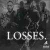 Losses album lyrics, reviews, download