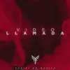 Video Llamada - Single album lyrics, reviews, download