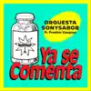 Ya Se Comenta (feat. Frankie Vazquez) - Single album lyrics, reviews, download
