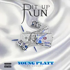 Run It Up (feat. Loochy) Song Lyrics