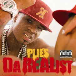 Da REAList by Plies album reviews, ratings, credits
