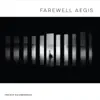 Farewell Aegis - Single album lyrics, reviews, download