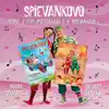 Piesne z Dvd Spievankovo 3 a Spievankovo 4 album lyrics, reviews, download