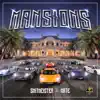 Mansions - Single album lyrics, reviews, download