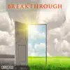 BreakThrough album lyrics, reviews, download