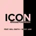 Icon (feat. Will Smith & Nicky Jam) [Reggaeton Remix] mp3 download