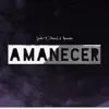 Amanecer (feat. Aranza) - Single album lyrics, reviews, download