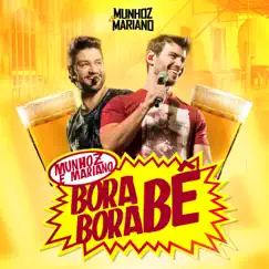 Bora Bora Bê - Single by Munhoz & Mariano album reviews, ratings, credits