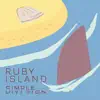 Ruby Island - Single album lyrics, reviews, download
