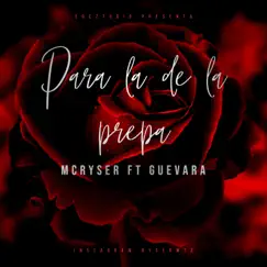 Para la de la prepa 2 (feat. Guevara) Song Lyrics