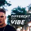 Different Kinda Vibe - Single album lyrics, reviews, download