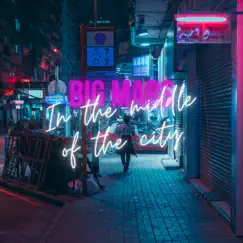 In the Middle of the City Song Lyrics
