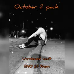 October 2 Pack Ep by Lil Shomi album reviews, ratings, credits