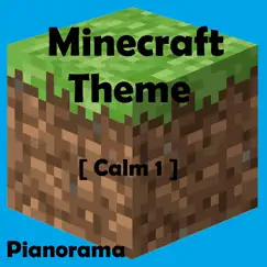 Minecraft Theme (Calm 1) Song Lyrics
