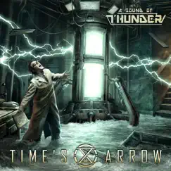 Time's Arrow by A Sound of Thunder album reviews, ratings, credits