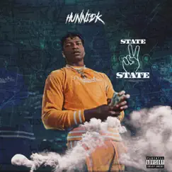 State 2 State - Single by Hunnidk album reviews, ratings, credits