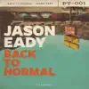 Back to Normal - Single album lyrics, reviews, download