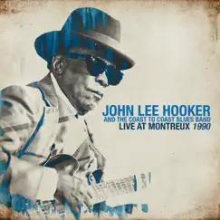 Live At Montreux 1990 by John Lee Hooker album reviews, ratings, credits