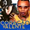 Coração Valente - Single album lyrics, reviews, download