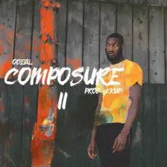 Composure 2 - Single by Odeal album reviews, ratings, credits