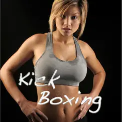 Kick Boxing Workout Song Lyrics