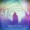 Best of Life (feat. Nathan Brumley) [Radio Edit] - Single album lyrics, reviews, download