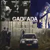 Gadfada Riddim - Single album lyrics, reviews, download