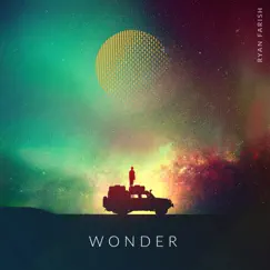 Wonder by Ryan Farish album reviews, ratings, credits