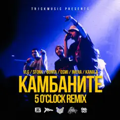 Камбаните (Remix) - Single by Tr1ckmusic & 5 O'Clock album reviews, ratings, credits