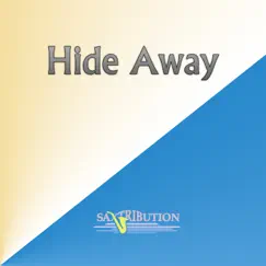 Hide Away - Single by Saxtribution album reviews, ratings, credits