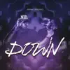 Down - Single album lyrics, reviews, download