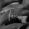 Tamis (feat. Ednoc, Derick, Jaydee, Trippy El & NDG) - Single album lyrics, reviews, download