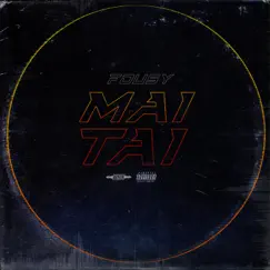 Mai Tai - Single by Fousy album reviews, ratings, credits