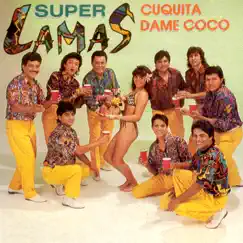 Cuquita Dame Coco by Super Lamas album reviews, ratings, credits