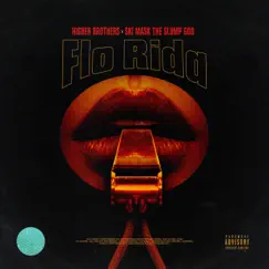 Flo Rida - Single by Higher Brothers & Ski Mask the Slump God album reviews, ratings, credits