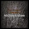 Hello Children It's Halloween (feat. Brittney Satterfield) - Single album lyrics, reviews, download