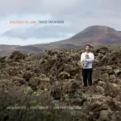 Diálogos de Lava (feat. Nadia Basurto, Sergi Sirvent & Juan Pablo Balcázar) by Takeo Takahashi album reviews, ratings, credits