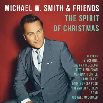 The Spirit of Christmas by Michael W. Smith album download