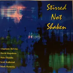 Just a Closer Walk with Thee - Single by Stirred Not Shaken album reviews, ratings, credits