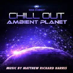 Chillout Ambient Planet by Soul Studio 7 album reviews, ratings, credits