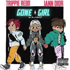 Gone girl (feat. Trippie Redd) - Single by Iann dior album reviews, ratings, credits