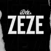 Zeze - Single album lyrics, reviews, download