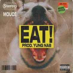 Eat - Single by Mouce album reviews, ratings, credits