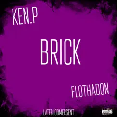 Brick (feat. FloThaDon) - Single by Apollo6ix album reviews, ratings, credits