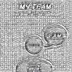 My Team - Single by Lil. Nate album reviews, ratings, credits