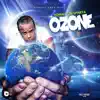 Ozone - Single album lyrics, reviews, download