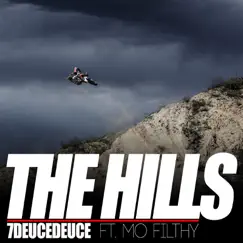 The Hills (feat. Mo Filthy) Song Lyrics